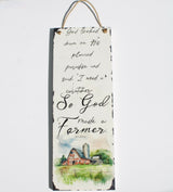 Paul Harvey, God made a farmer sign with barn/farmer plaque