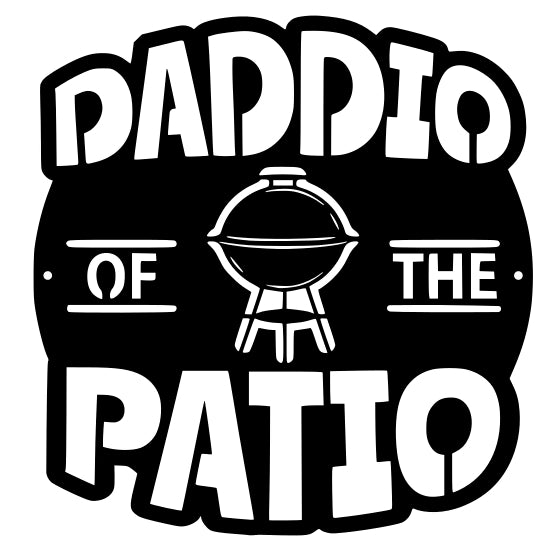 Daddio of the Patio