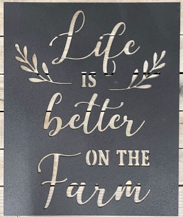 Life is Better on the Farm